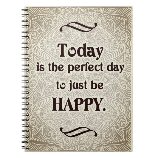 Vandaag is de perfecte dag - Positive Quote´s Notitieboek (Voorkant)