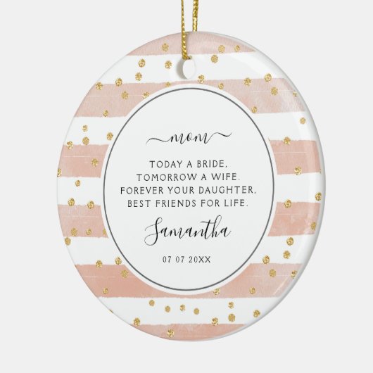 Vandaag is een Bride Moeder van de Bride Foto Roze Keramisch Ornament (Links)