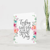 Vandaag is een Dag van Goede Dag Kaart (Voorkant)