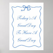 Vandaag is een geweldige dag om een geweldig Poste Poster (Voorkant)