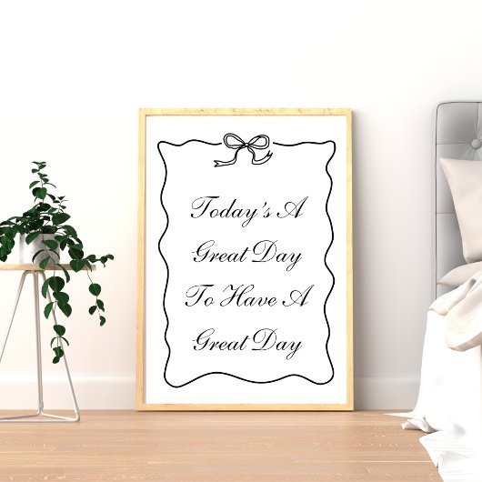 Vandaag is een geweldige dag om een geweldig Poste Poster