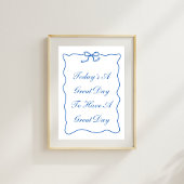 Vandaag is een geweldige dag om een geweldig Poste Poster