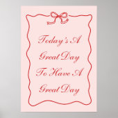 Vandaag is een geweldige dag om een geweldig Poste Poster (Voorkant)