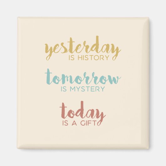 Vandaag is een Gift Magnet (Voorkant)