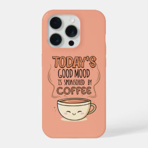 Vandaag Is Een Goede Dag Dankzij Koffie iPhone 15 Pro Case