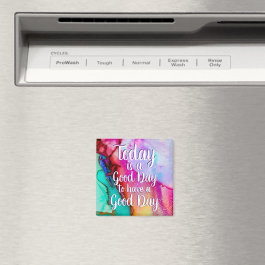 Vandaag is een Goede Dag het Aanmoedigen Magnet va (Insitu (Vaatwasser))
