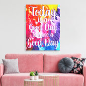 Vandaag is een goede dag kleurrijke Quote Canvas (Insitu (Woonkamer))