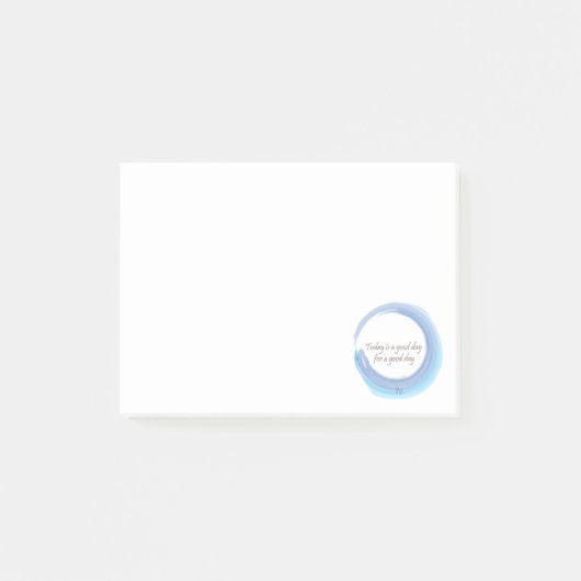 "Vandaag is een goede dag voor een goede dag" Post-it® Notes (Voorkant)