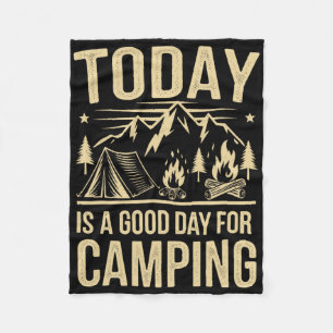Vandaag Is Een Goede Dag Voor Kampeer Kleding Voor Fleece Deken