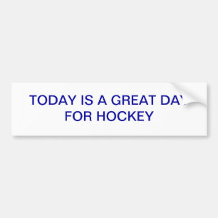 VANDAAG IS EEN GROTE DAG VOOR HOCKEY STICKER