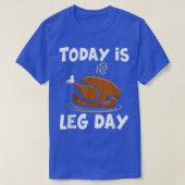 Vandaag is het de dag van het been t-shirt (Design voorkant)