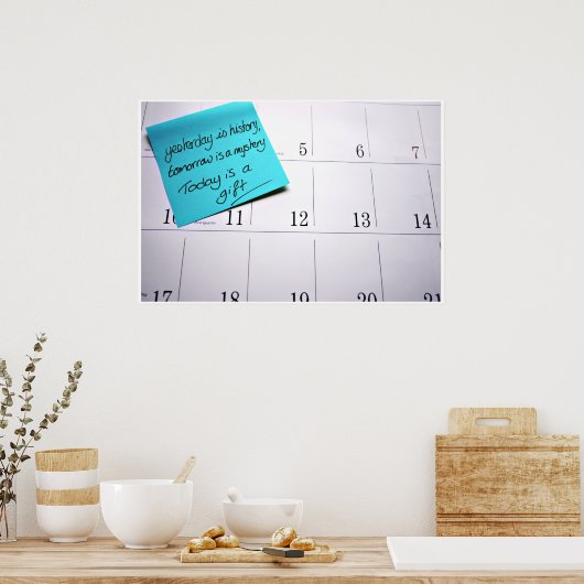 Vandaag is het een cadeauafdruk poster (Keuken)