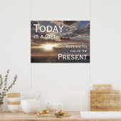 Vandaag is het een Gift, Sunrise Motivatie Poster (Keuken)