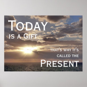 Vandaag is het een Gift, Sunrise Motivatie Poster