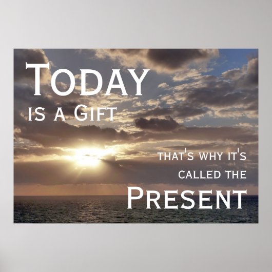Vandaag is het een Gift, Sunrise Motivatie Poster (Voorkant)