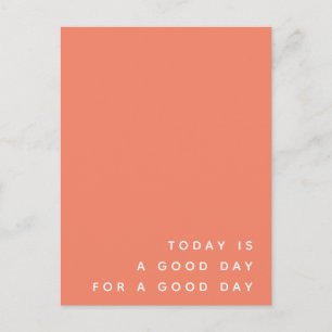 Vandaag is het een goede dag   Coral Trendy Modern Briefkaart