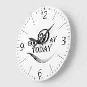 Vandaag is het een goede dag grote klok (Hoek)