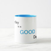 Vandaag is het een GOEDE Dag Mok (Midden)