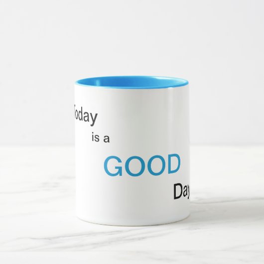 Vandaag is het een GOEDE Dag Mok (Midden)