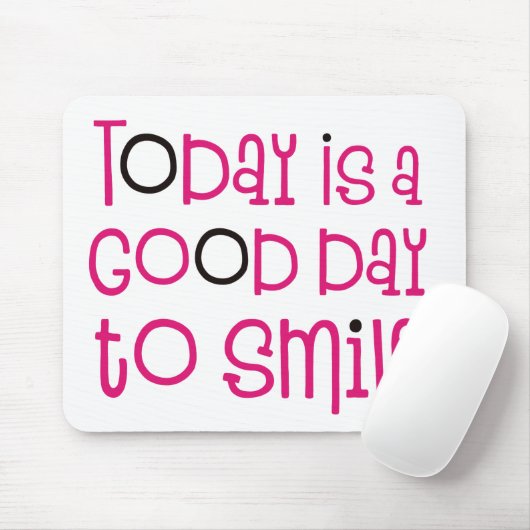 Vandaag is het een goede dag om het inspirerende p muismat (Met muis)