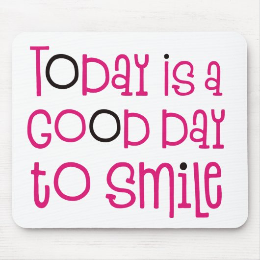 Vandaag is het een goede dag om het inspirerende p muismat (Voorkant)