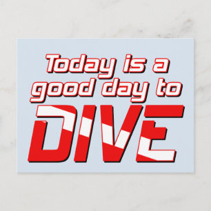 Vandaag is het een goede dag om te duiken briefkaart