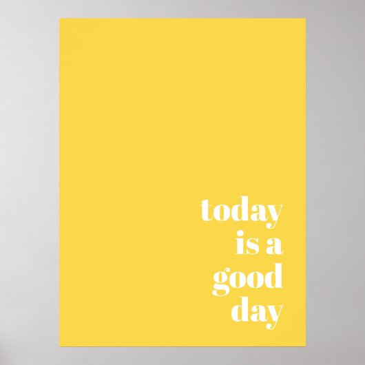 Vandaag is het een goede dag poster (Voorkant)