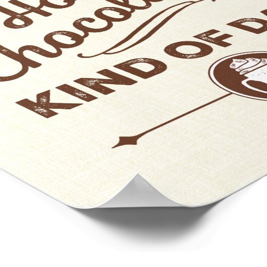 Vandaag is het een heet chocolade-soort Poster van (Hoek)