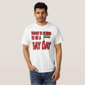 Vandaag is het een homo-dag. t-shirt (Voorkant volledig)
