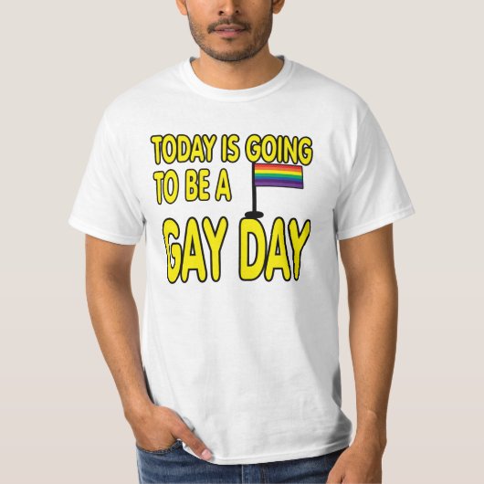 Vandaag is het een homo-dag. t-shirt (Voorkant)