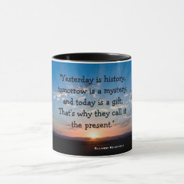 Vandaag is het een Inspirerend citaat van de Gift  Mok