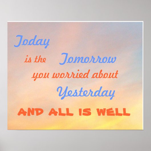 "VANDAAG IS HET MOTIVATIE POSTER VAN MORGEN" (Voorkant)