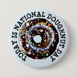 Vandaag is het Nationale Doughnut Dag Knop Ronde Button 7,6 Cm