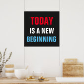 Vandaag is het Nieuwe Motivatie Inspirerend van he Poster (Keuken)