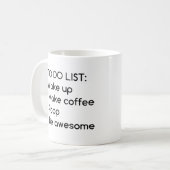 Vandaag is het om de grappige Mok van de Koffie va (Voorkant links)