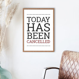 Vandaag is het Poster geannuleerd