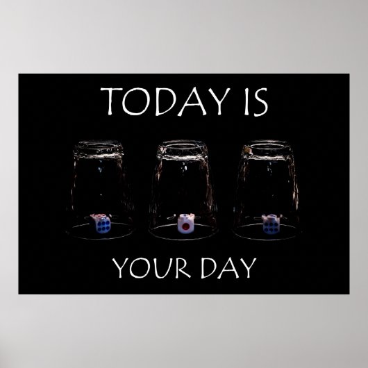 Vandaag is je dag poster (Voorkant)