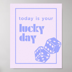 Vandaag is je geluksdag, Lucky, Lucky Girl Poster