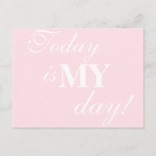 "Vandaag is mijn dag!" Motivatie Briefkaart
