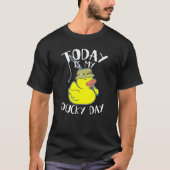 Vandaag is mijn Ducky Lucky Day Yellow Fisherman R T-shirt (Voorkant)