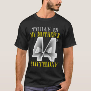Vandaag is mijn moeders 44ste Py 44 Py T-shirt