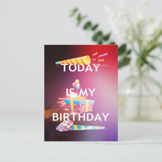 Vandaag is mijn verjaardag Art Print Briefkaart (Staand voorkant)