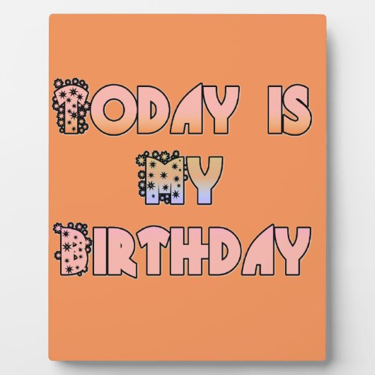 Vandaag is mijn verjaardag Art Print Fotoplaat (Voorkant)