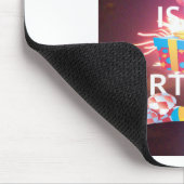 Vandaag is mijn verjaardag Art Print Muismat (Hoek)