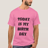 Vandaag is mijn verjaardag Art Print T-shirt (Voorkant)