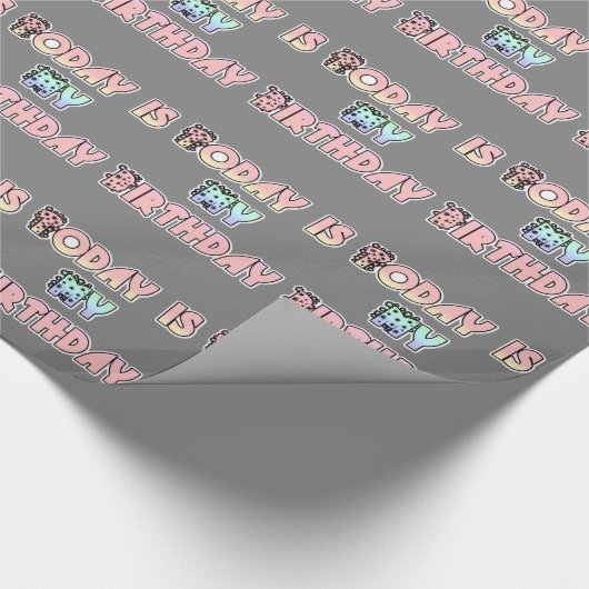 Vandaag is mijn verjaardag Baby Pink Art Print Cadeaupapier (Hoek)