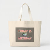 Vandaag is mijn verjaardag Baby Pink Art Print Grote Tote Bag (Voorkant)
