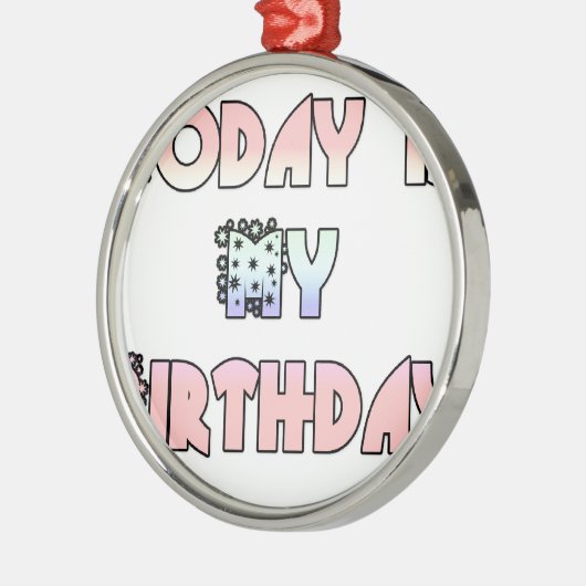 Vandaag is mijn verjaardag Baby Pink Art Print Metalen Ornament (Links)