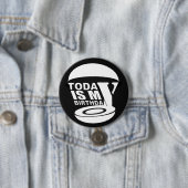 Vandaag is mijn verjaardag ronde button 7,6 cm (In situ)