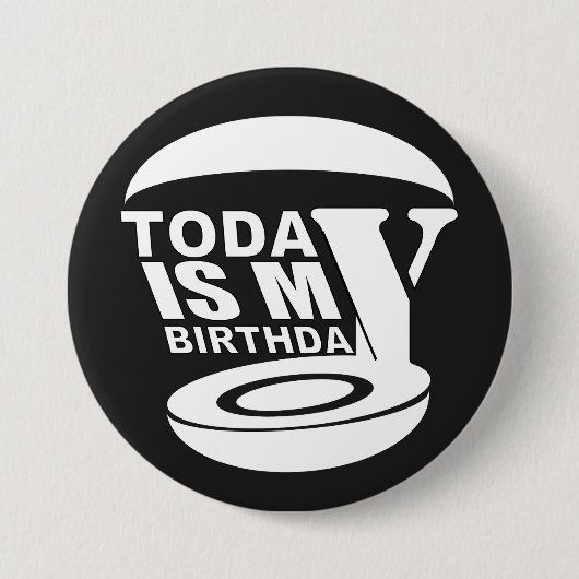 Vandaag is mijn verjaardag ronde button 7,6 cm (Voorkant)